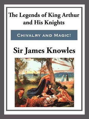 cover image of The Legend of King Arthur and His Knights